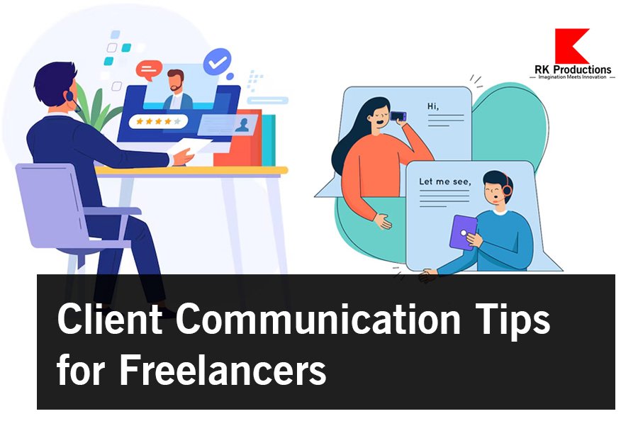 Client Communication Tips for Freelancers